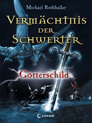 cover image of Vermächtnis der Schwerter (Band 3)--Götterschild